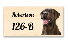 House Sign featuring a Chocolate Labrador Retriever "oil painting" printed directly onto a 1" thick piece of solid Mountain Pine - just customize with your name and address, and celebrate your dog!